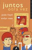 JUNTOS OTRA VEZ | 9788478887897 | LLOYD, JOSIE | Galatea Llibres | Llibreria online de Reus, Tarragona | Comprar llibres en català i castellà online