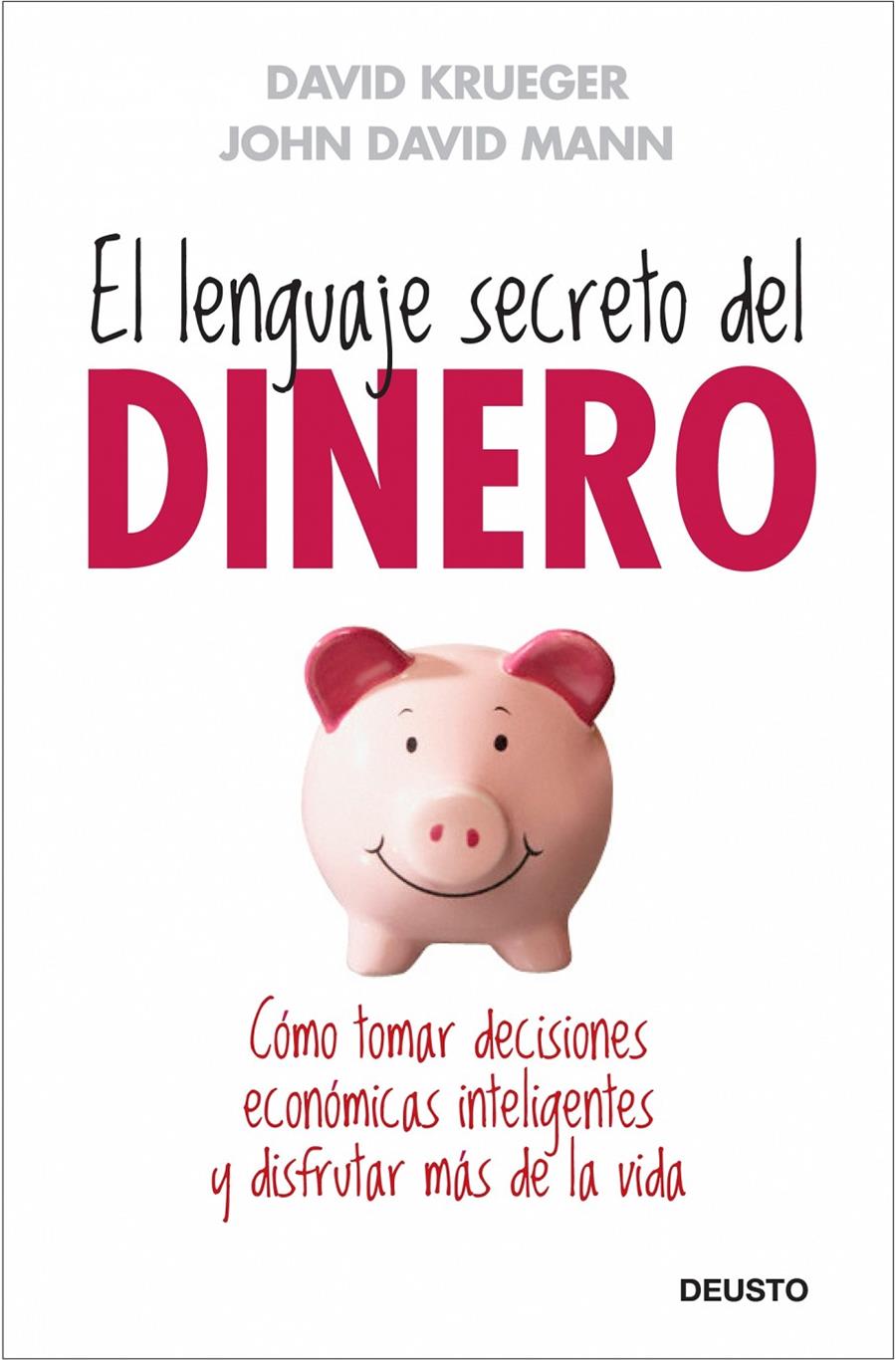 LENGUAJE SECRETO DEL DINERO | 9788423427659 | KRUEGER, M. D., DAVID | Galatea Llibres | Llibreria online de Reus, Tarragona | Comprar llibres en català i castellà online