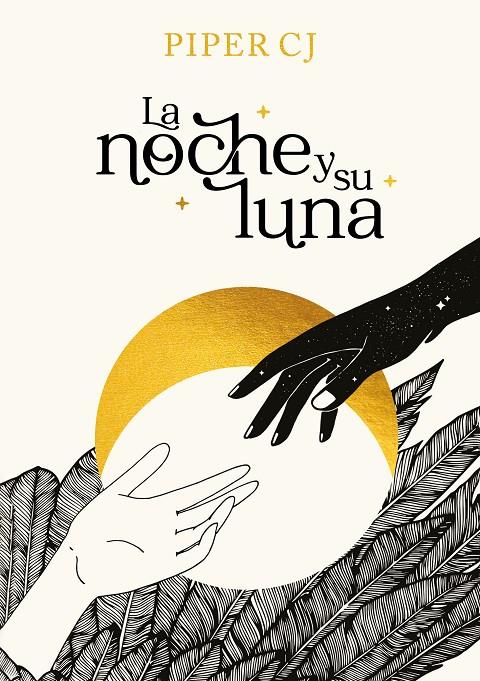 LA NOCHE Y SU LUNA | 9788419366191 | C. J., PIPER | Galatea Llibres | Llibreria online de Reus, Tarragona | Comprar llibres en català i castellà online