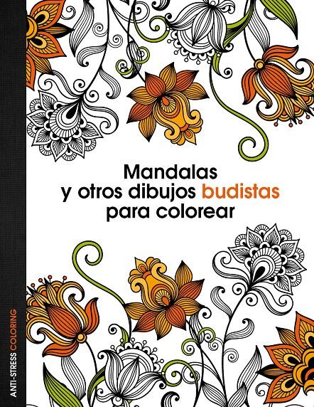 MANDALAS Y OTROS DIBUJOS BUDISTAS PARA COLOREAR | 9788408136088 | Galatea Llibres | Llibreria online de Reus, Tarragona | Comprar llibres en català i castellà online