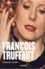 FRANÇOIS TRUFFAUT. FILMOGRAFIA COMPLETA | 9783822822678 | INGRAM, R. & DUNCAN, P. | Galatea Llibres | Llibreria online de Reus, Tarragona | Comprar llibres en català i castellà online