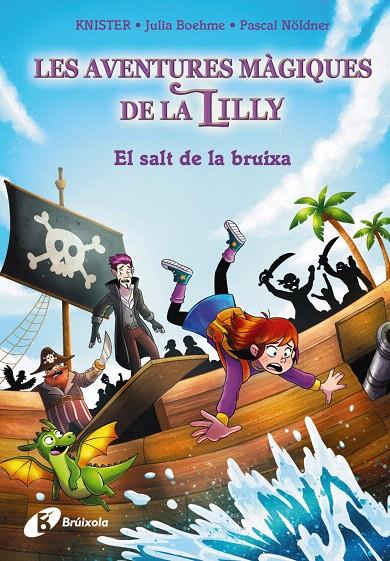 LES AVENTURES MÀGIQUES DE LA LILLY, 2. EL SALT DE LA BRUIXA | 9788413494432 | KNISTER/BOHEME, JULIA | Galatea Llibres | Llibreria online de Reus, Tarragona | Comprar llibres en català i castellà online