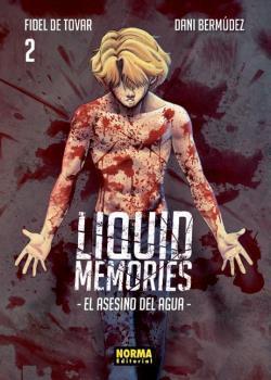 LIQUID MEMORIES 2 | 9788467939354 | FIDEL DE TOVAR, DANI BERMUDEZ | Galatea Llibres | Llibreria online de Reus, Tarragona | Comprar llibres en català i castellà online