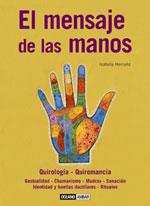 MENSAJE DE LAS MANOS, EL | 9788475565477 | HERRANZ, ISABELLA | Galatea Llibres | Llibreria online de Reus, Tarragona | Comprar llibres en català i castellà online