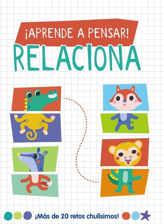 APRENDE A PENSAR! - RELACIONA | 9788419316677 | LOTT, AMANDA | Galatea Llibres | Llibreria online de Reus, Tarragona | Comprar llibres en català i castellà online