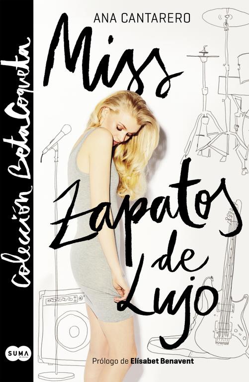 MISS ZAPATOS DE LUJO (@BETACOQUETA) | 9788483658857 | CANTARERO, ANA | Galatea Llibres | Llibreria online de Reus, Tarragona | Comprar llibres en català i castellà online