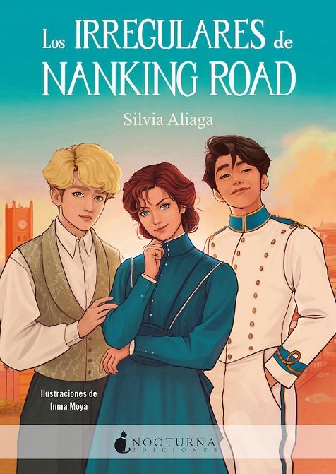 LOS IRREGULARES DE NANKING ROAD | 9788418440342 | ALIAGA, SILVIA | Galatea Llibres | Llibreria online de Reus, Tarragona | Comprar llibres en català i castellà online