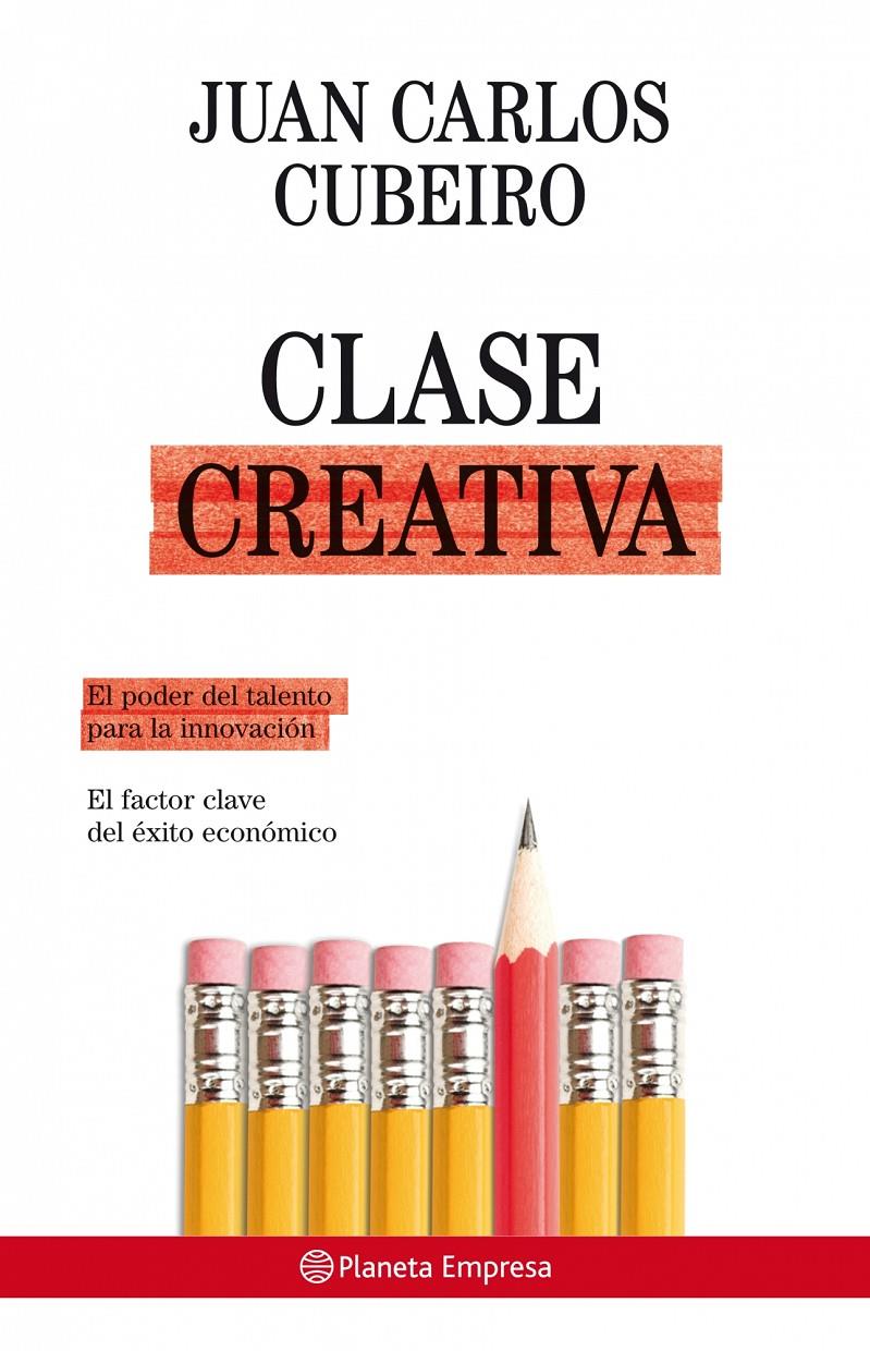 CLASE CREATIVA | 9788408081029 | CUBEIRO, JUAN CARLOS | Galatea Llibres | Llibreria online de Reus, Tarragona | Comprar llibres en català i castellà online