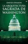 ARQUITECTURA SAGRADA DE WASHINGTON | 9788427035867 | OVASON, DAVID | Galatea Llibres | Llibreria online de Reus, Tarragona | Comprar llibres en català i castellà online