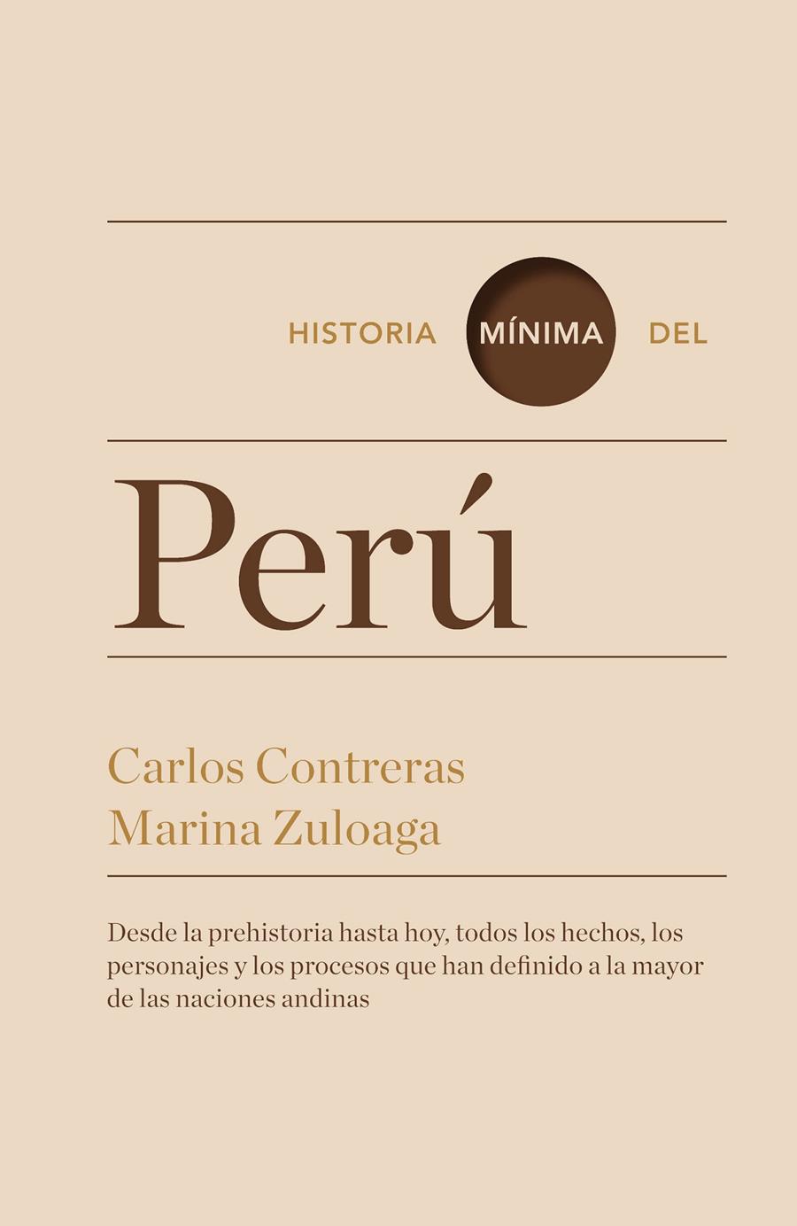 HISTORIA MÍNIMA DEL PERÚ | 9788416142071 | CONTRERAS, CARLOS/ZULOAGA, MARINA | Galatea Llibres | Llibreria online de Reus, Tarragona | Comprar llibres en català i castellà online