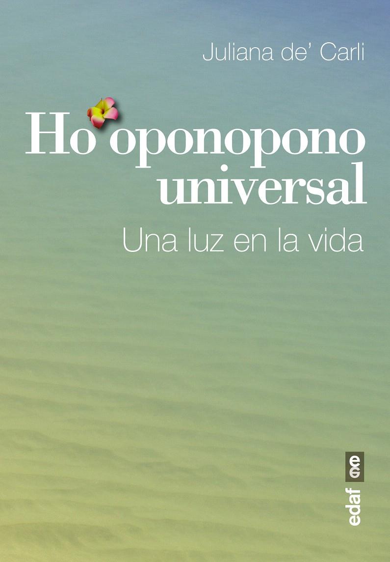 HOPONOPONO UNIVERSAL | 9788441435810 | DE CARLI, JULIANA | Galatea Llibres | Llibreria online de Reus, Tarragona | Comprar llibres en català i castellà online