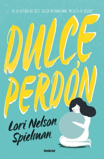 DULCE PERDÓN | 9788492915729 | NELSON, LORI | Galatea Llibres | Llibreria online de Reus, Tarragona | Comprar llibres en català i castellà online