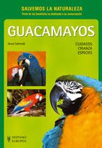 GUACAMAYOS. CUIDADOS, CRIANZA, ESPECIES   (DIP) | 9788425512407 | SCHMIDT, HORST | Galatea Llibres | Llibreria online de Reus, Tarragona | Comprar llibres en català i castellà online