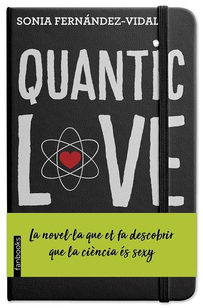 QUANTIC LOVE | 9788417515270 | FERNÁNDEZ-VIDAL, SÓNIA | Galatea Llibres | Librería online de Reus, Tarragona | Comprar libros en catalán y castellano online