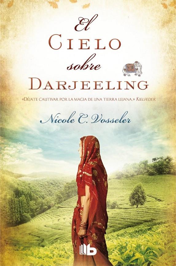 EL CIELO SOBRE DARJEELING | 9788490700136 | VOSSELER, NICOLE C. | Galatea Llibres | Llibreria online de Reus, Tarragona | Comprar llibres en català i castellà online