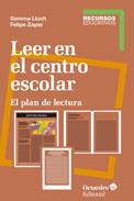 LEER EN EL CENTRO ESCOLAR | 9788499217918 | ZAYAS HERNANDO, FELIPE/LLUCH CRESPO, GEMMA | Galatea Llibres | Llibreria online de Reus, Tarragona | Comprar llibres en català i castellà online