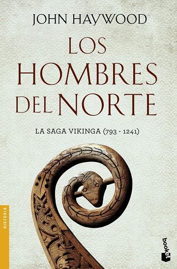 LOS HOMBRES DEL NORTE | 9788408170402 | HAYWOOD, JOHN | Galatea Llibres | Librería online de Reus, Tarragona | Comprar libros en catalán y castellano online