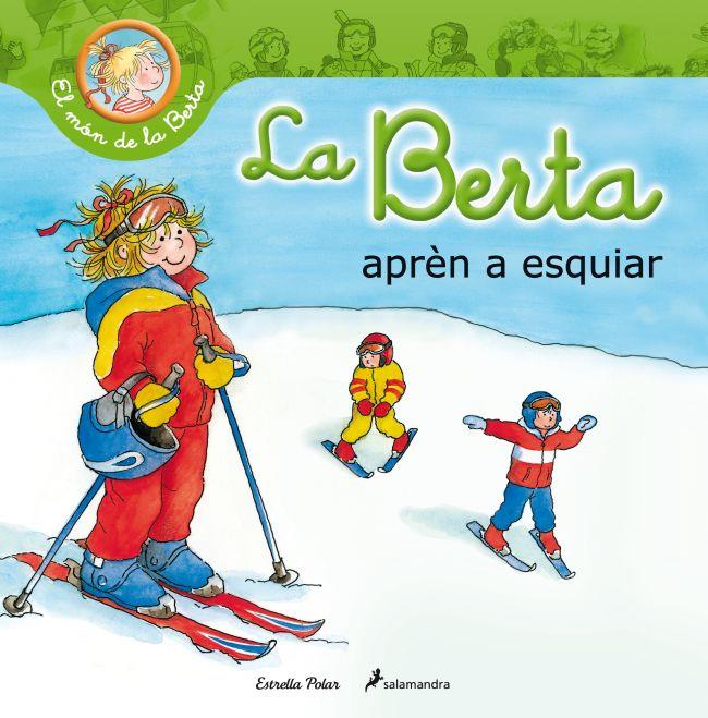 LA BERTA APRÈN A ESQUIAR | 9788499329710 | SCHNEIDER, LIANE | Galatea Llibres | Llibreria online de Reus, Tarragona | Comprar llibres en català i castellà online