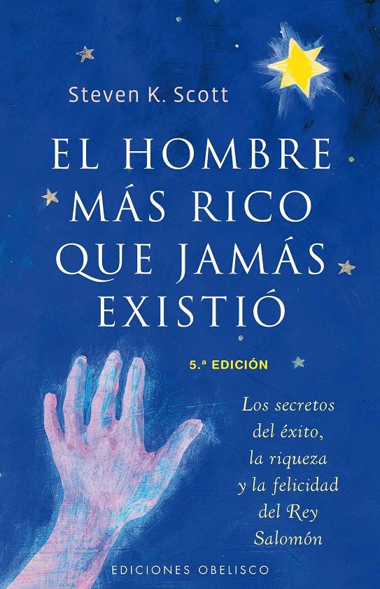 HOMBRE MAS RICO QUE JAMAS EXISTIO, EL | 9788497773256 | SCOTT, STEVEN | Galatea Llibres | Librería online de Reus, Tarragona | Comprar libros en catalán y castellano online