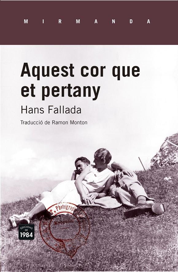 AQUEST COR QUE ET PERTANY | 9788415835639 | FALLADA, HANS | Galatea Llibres | Llibreria online de Reus, Tarragona | Comprar llibres en català i castellà online