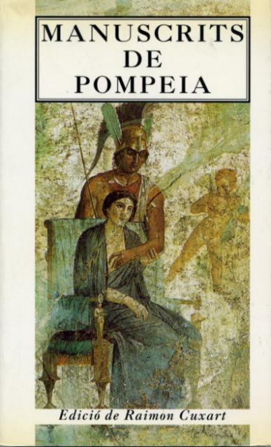 MANUSCRITS DE POMPEIA | 9788487561672 | CUXART, RAIMON | Galatea Llibres | Llibreria online de Reus, Tarragona | Comprar llibres en català i castellà online