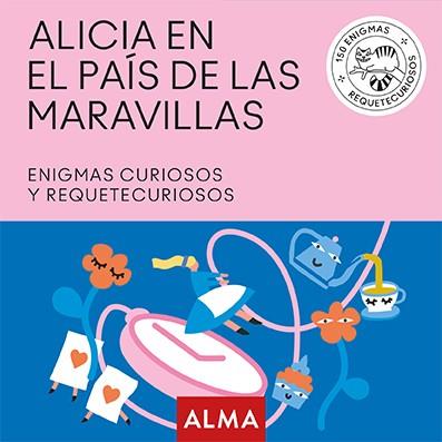 ALICIA EN EL PAÍS DE LAS MARAVILLAS. ENIGMAS CURIOSOS | 9788417430382 | Galatea Llibres | Llibreria online de Reus, Tarragona | Comprar llibres en català i castellà online