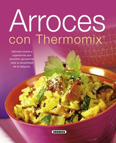 ARROCES CON THERMOMIX | 9788467708264 | Galatea Llibres | Llibreria online de Reus, Tarragona | Comprar llibres en català i castellà online