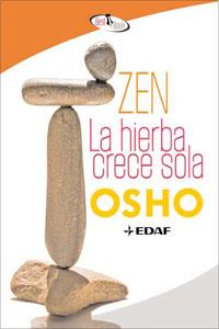 ZEN LA HIERBA CRECE SOLA | 9788441421288 | OSHO | Galatea Llibres | Llibreria online de Reus, Tarragona | Comprar llibres en català i castellà online