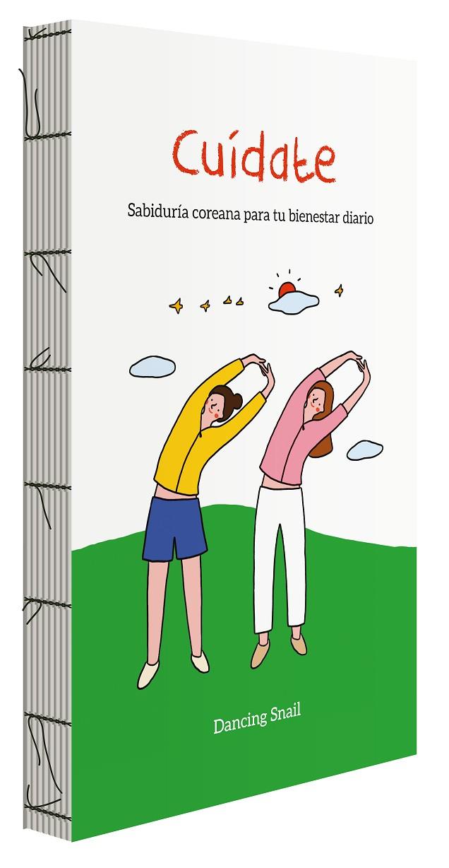 CUÍDATE. SABIDURÍA COREANA PARA TU BIENESTAR DIARIO | 9788419215536 | DANCING SNAIL | Galatea Llibres | Librería online de Reus, Tarragona | Comprar libros en catalán y castellano online