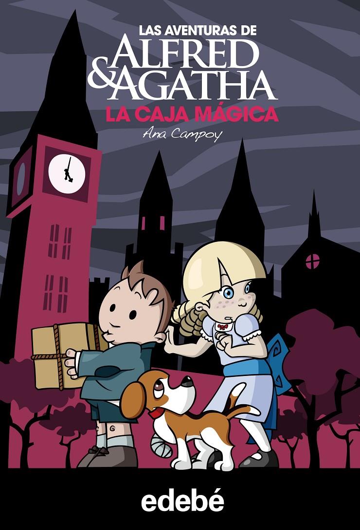 LA CAJA MAGICA. AVENTURAS DE ALFRED Y AGATHA 3 | 9788468303895 | CAMPOY, ANA | Galatea Llibres | Llibreria online de Reus, Tarragona | Comprar llibres en català i castellà online