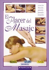 PLACER DEL MASAJE, EL | 9788430595082 | SUSAETA, EQUIPO | Galatea Llibres | Librería online de Reus, Tarragona | Comprar libros en catalán y castellano online