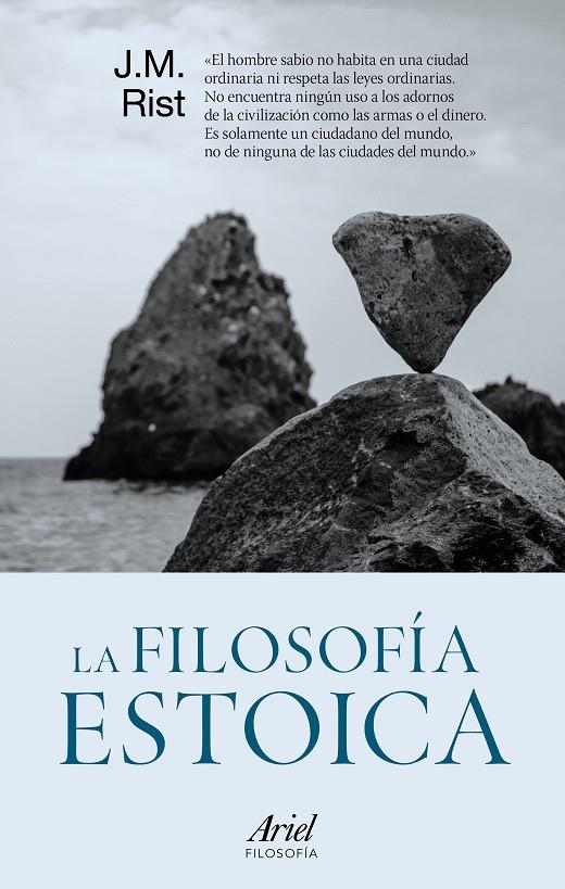 LA FILOSOFÍA ESTOICA | 9788434425712 | RIST, JOHN MICHAEL | Galatea Llibres | Llibreria online de Reus, Tarragona | Comprar llibres en català i castellà online