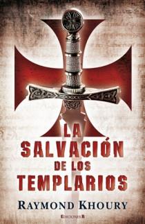 SALVACIÓN DE LOS TEMPLARIOS | 9788466650205 | KHOURY, RAYMOND | Galatea Llibres | Llibreria online de Reus, Tarragona | Comprar llibres en català i castellà online