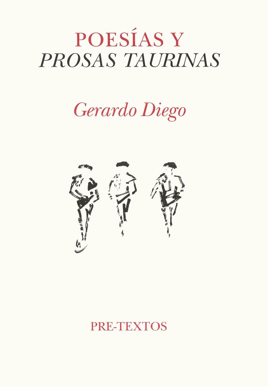 POESIAS Y PROSAS TAURINAS                (DIP) | 9788481911152 | DIEGO, GERARDO | Galatea Llibres | Llibreria online de Reus, Tarragona | Comprar llibres en català i castellà online