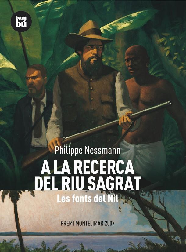 A LA RECERCA DEL RIU SAGRAT | 9788483430484 | NESSMANN, PHILIPPE | Galatea Llibres | Llibreria online de Reus, Tarragona | Comprar llibres en català i castellà online