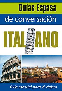 ITALIANO, GUIA DE CONVERSACION | 9788467027426 | AA. VV. | Galatea Llibres | Librería online de Reus, Tarragona | Comprar libros en catalán y castellano online