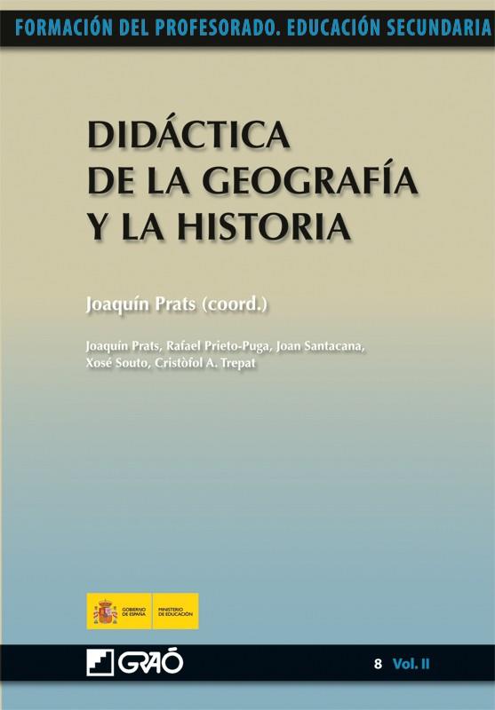 DIDACTICA DE LA GEOGRAFIA Y LA HISTORIA | 9788499800899 | PRATS, JOAQUIN | Galatea Llibres | Llibreria online de Reus, Tarragona | Comprar llibres en català i castellà online