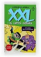 XXL I EL CAPITÀ ISÒBARA, LA | 9788466121392 | MÁRQUEZ TAÑÁ, EDUARD | Galatea Llibres | Llibreria online de Reus, Tarragona | Comprar llibres en català i castellà online