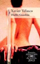 DIABLO GUARDIAN | 9788420400020 | VELASCO, XAVIER | Galatea Llibres | Llibreria online de Reus, Tarragona | Comprar llibres en català i castellà online