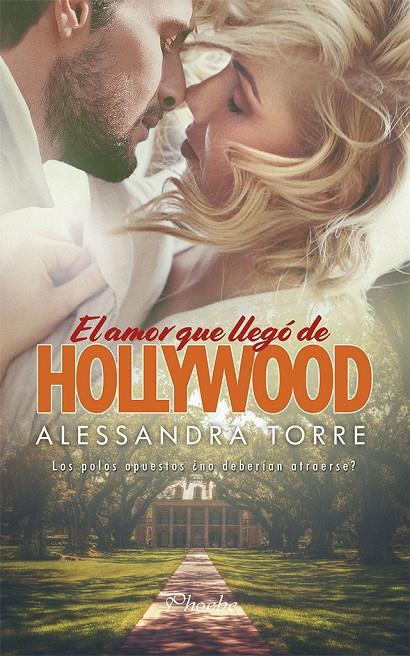 EL AMOR QUE LLEGÓ DE HOLLYWOOD | 9788417683054 | TORRE, ALESSANDRA | Galatea Llibres | Llibreria online de Reus, Tarragona | Comprar llibres en català i castellà online