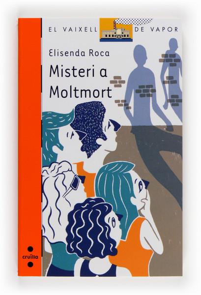 MISTERI A MOLTMORT | 9788466132107 | ROCA, ELISENDA | Galatea Llibres | Llibreria online de Reus, Tarragona | Comprar llibres en català i castellà online