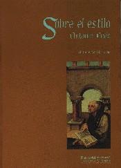 SOBRE EL ESTILO | 9788488751409 | LULIO, ANTONIO/SÁNCHO ROYO, ANTONIO | Galatea Llibres | Librería online de Reus, Tarragona | Comprar libros en catalán y castellano online