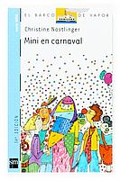 MINI EN CARNAVAL | 9788434894587 | NOSTLINGER,CHRISTINE | Galatea Llibres | Llibreria online de Reus, Tarragona | Comprar llibres en català i castellà online