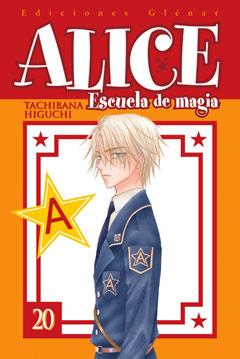 ALICE ESCUELA DE MAGIA 20 | 9788499472737 | HIGUCHI, TACHIBANA | Galatea Llibres | Llibreria online de Reus, Tarragona | Comprar llibres en català i castellà online