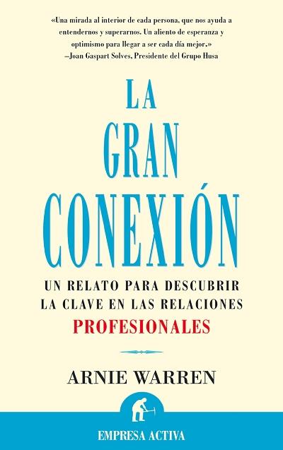 GRAN CONEXION, LA | 9788495787125 | WARREN, ARNIE | Galatea Llibres | Llibreria online de Reus, Tarragona | Comprar llibres en català i castellà online