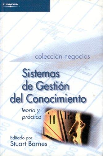 SISTEMAS DE GESTION DEL CONOCIMIENTO | 9788497321648 | BARNES, STUART (ED) | Galatea Llibres | Llibreria online de Reus, Tarragona | Comprar llibres en català i castellà online