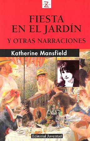 FIESTA EN EL JARDIN | 9788426113856 | MANSFIELD, KATHERINE | Galatea Llibres | Llibreria online de Reus, Tarragona | Comprar llibres en català i castellà online