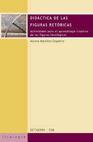 DIDACTICA DE LAS FIGURAS RETORICAS | 9788480635387 | MARTINEZ EZQUERRO, AURORA | Galatea Llibres | Llibreria online de Reus, Tarragona | Comprar llibres en català i castellà online