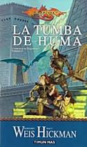 CRONICAS DE LA DRAGONLANCE 2 LA TUMBA DE HUMA | 9788448032616 | WEIS, MARGARET; HICKMAN, TRACY | Galatea Llibres | Librería online de Reus, Tarragona | Comprar libros en catalán y castellano online