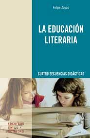 EDUCACIÓN LITERARIA | 9788499211312 | ZAYAS HERNANDO, FELIPE | Galatea Llibres | Llibreria online de Reus, Tarragona | Comprar llibres en català i castellà online